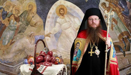 Pastorala Preasfințitului Părinte Andrei la Praznicul Învierii Domnului